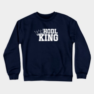 HODL King Crewneck Sweatshirt